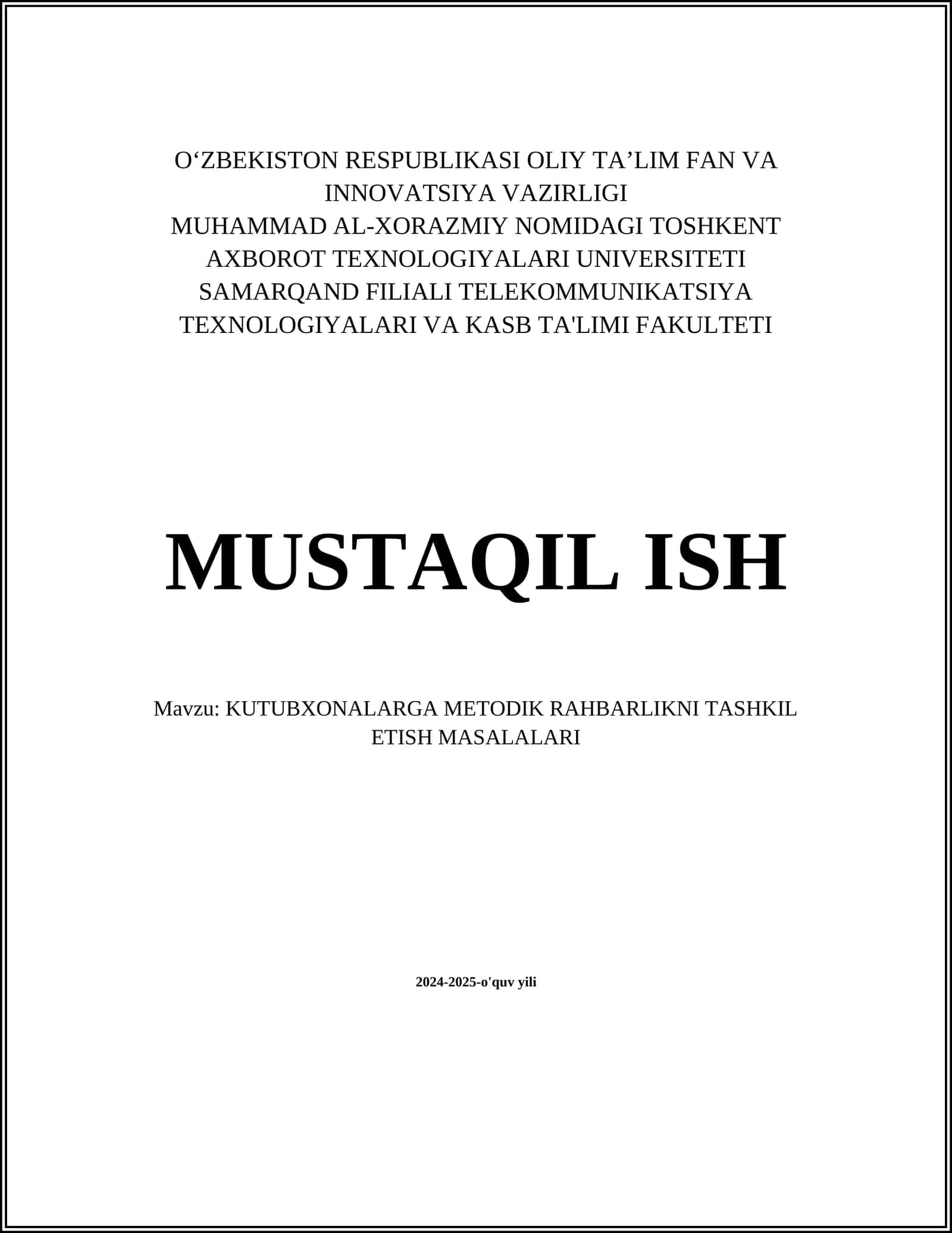 KUTUBXONALARGA METODIK RAHBARLIKNI TASHKIL ETISH MASALALARI