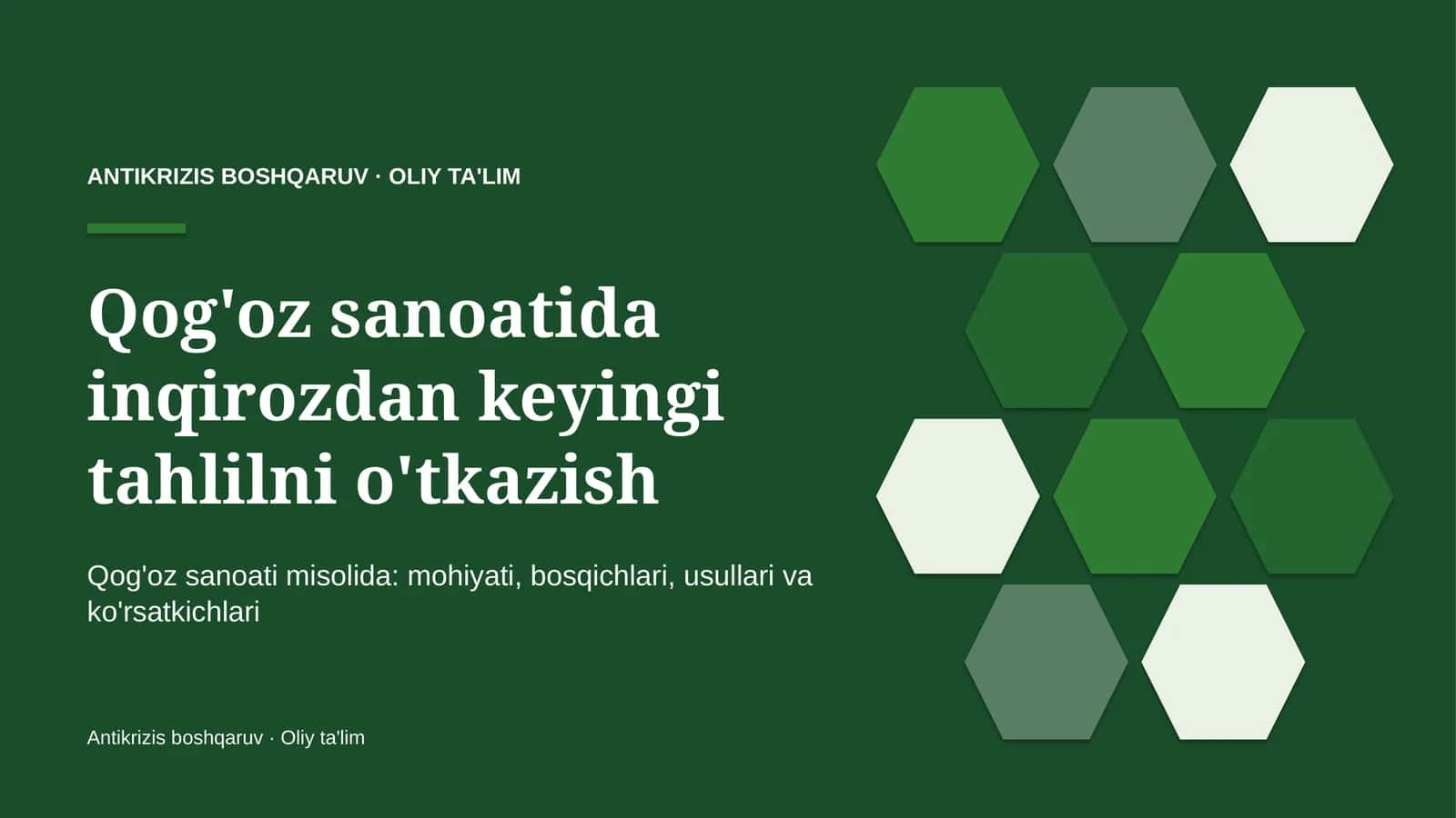 Qog'oz sanoatida inqirozdan keyingi tahlilni o'tkazish