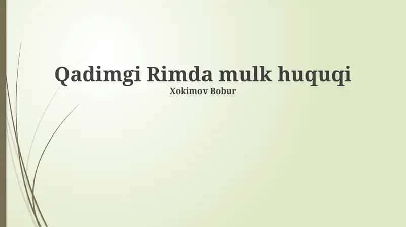 Qadimgi Rimda mulk huquqi