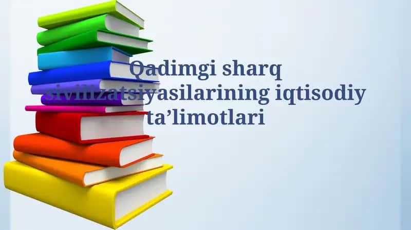 Qadimgi Xitoyda iqtisodiy ta'limotlar