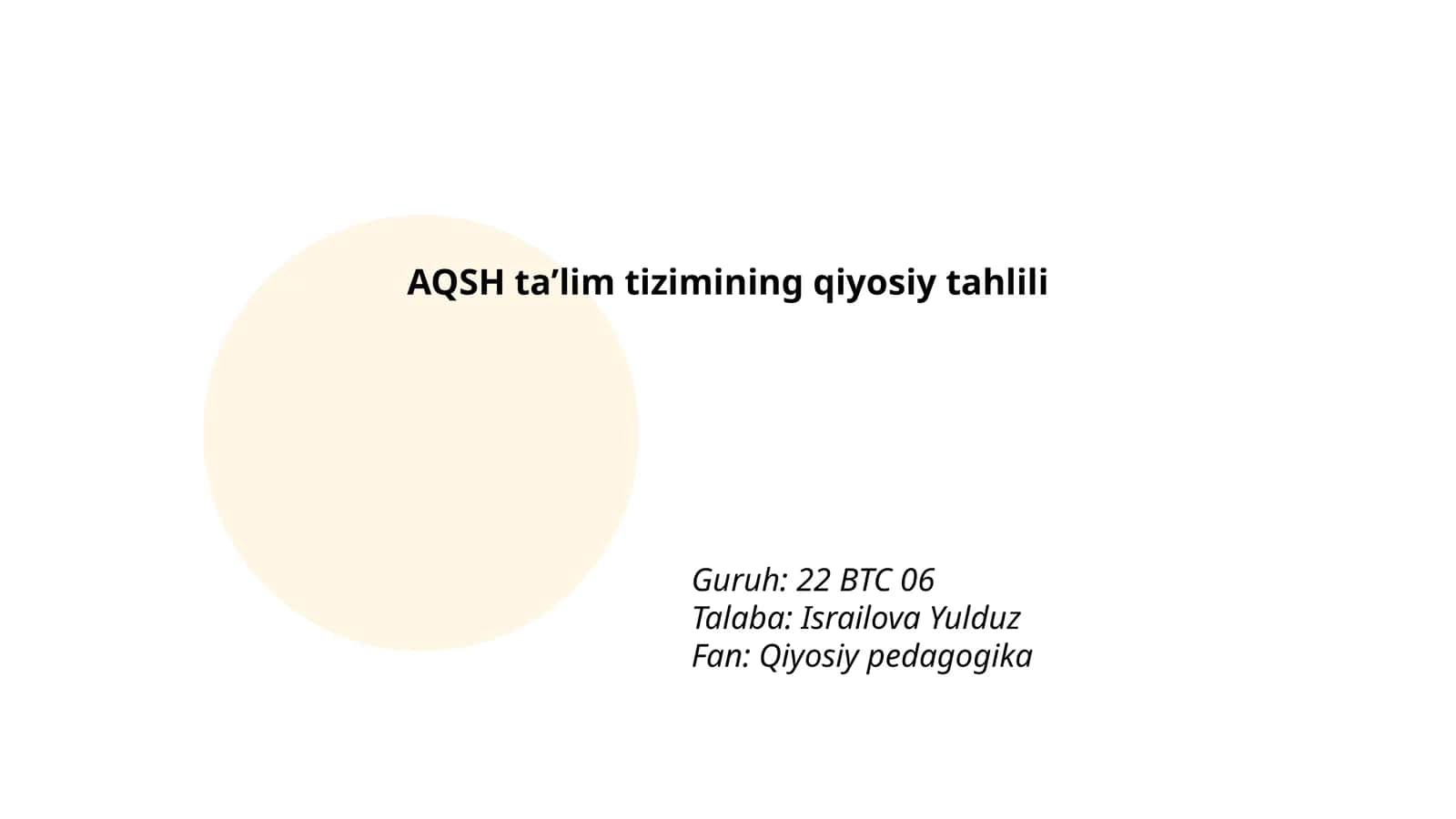 AQSH taʼlim tizimining qiyosiy tahlili