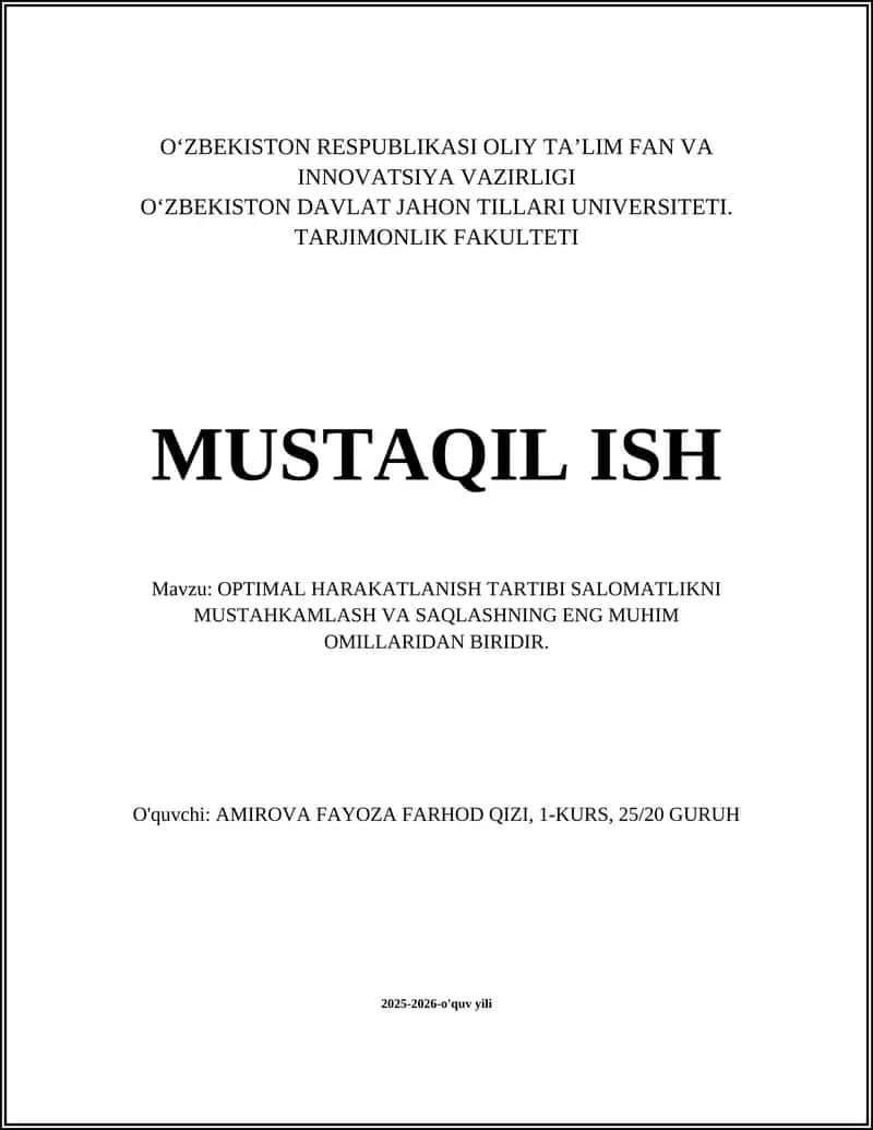 OPTIMAL HARAKATLANISH TARTIBI SALOMATLIKNI MUSTAHKAMLASH VA SAQLASH