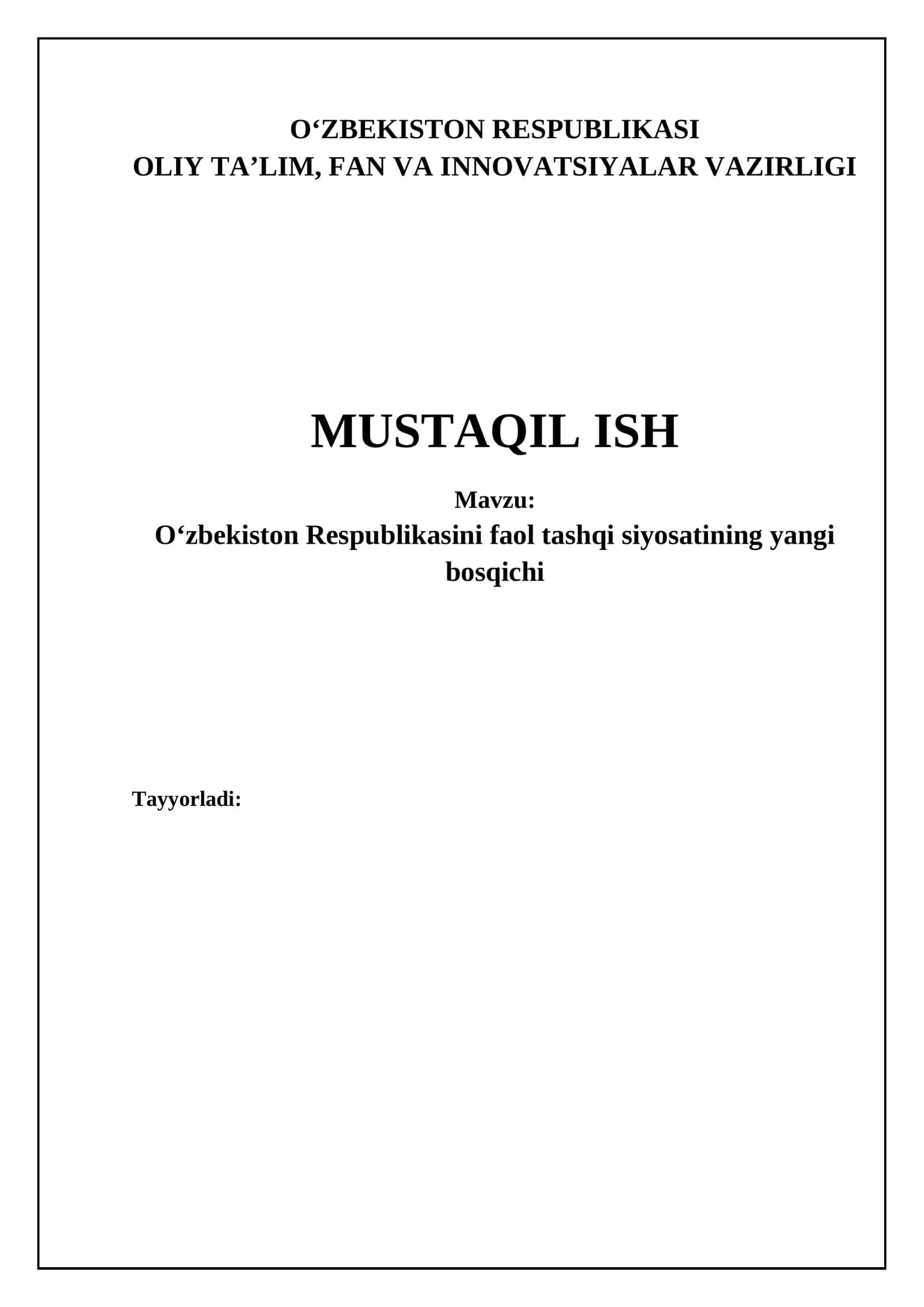 O'zbekiston tashqi siyosatining yangi bosqichi: Asosiy yo'nalishlar va tashabbuslar