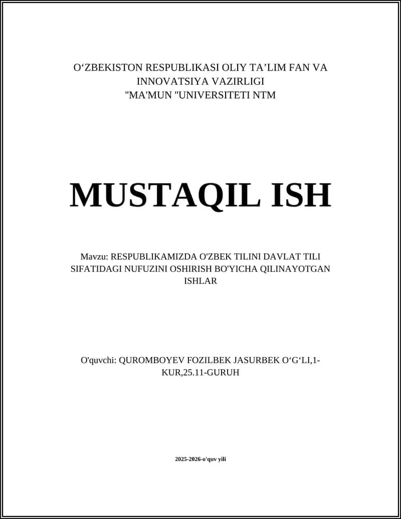 RESPUBLIKAMIZDA O'ZBEK TILINI DAVLAT TILI SIFATIDAGI NUFUZINI OSHIRISH BO'YICHA QILINAYOTGAN ISHLAR