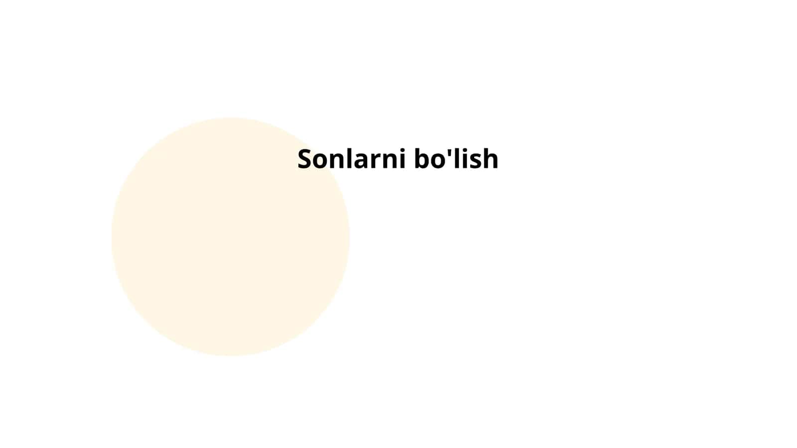 Sonlarni bo'lishning asosiy tushunchalari