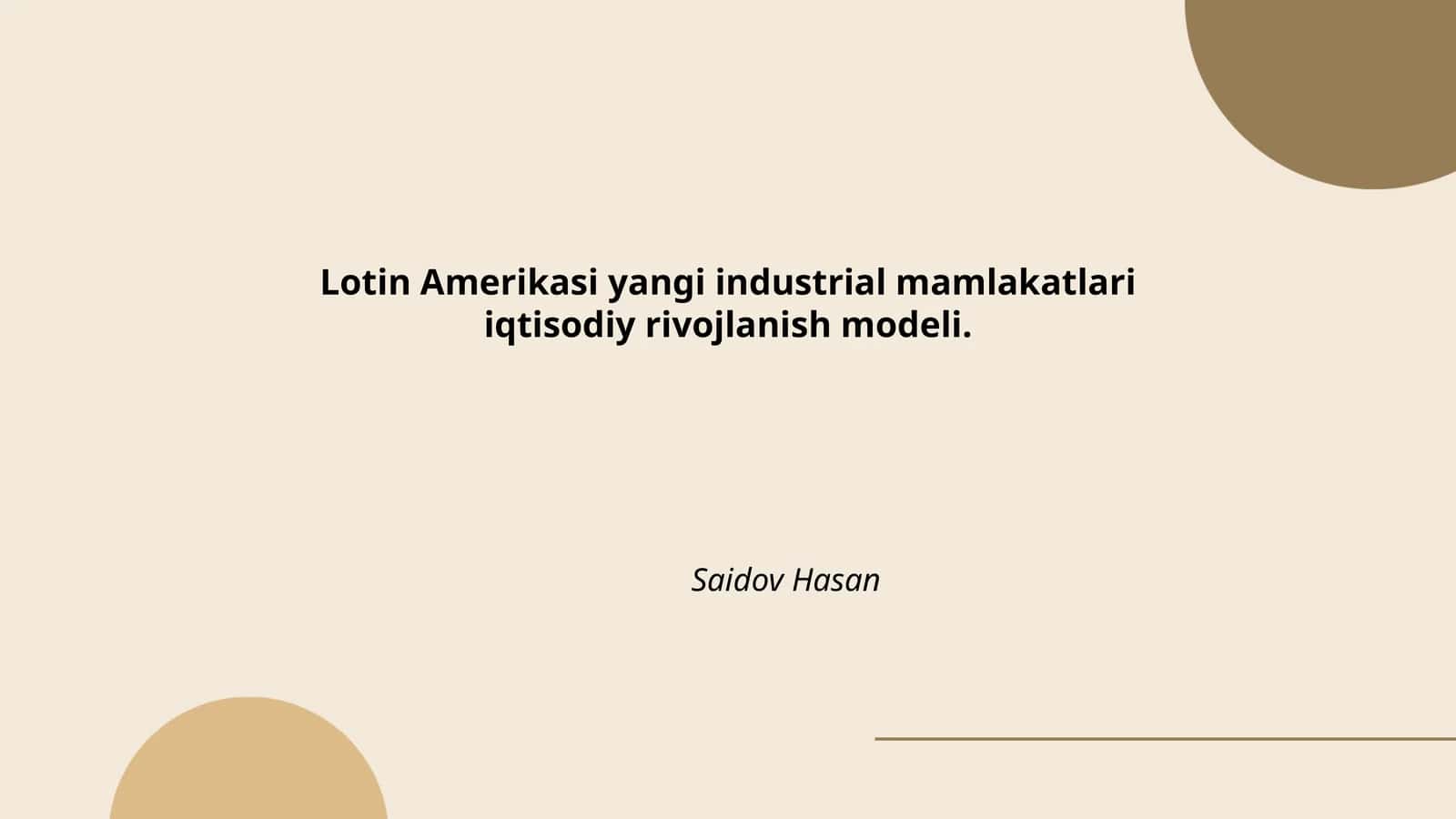 Lotin Amerikasi yangi industrial mamlakatlari iqtisodiy rivojlanish modeli