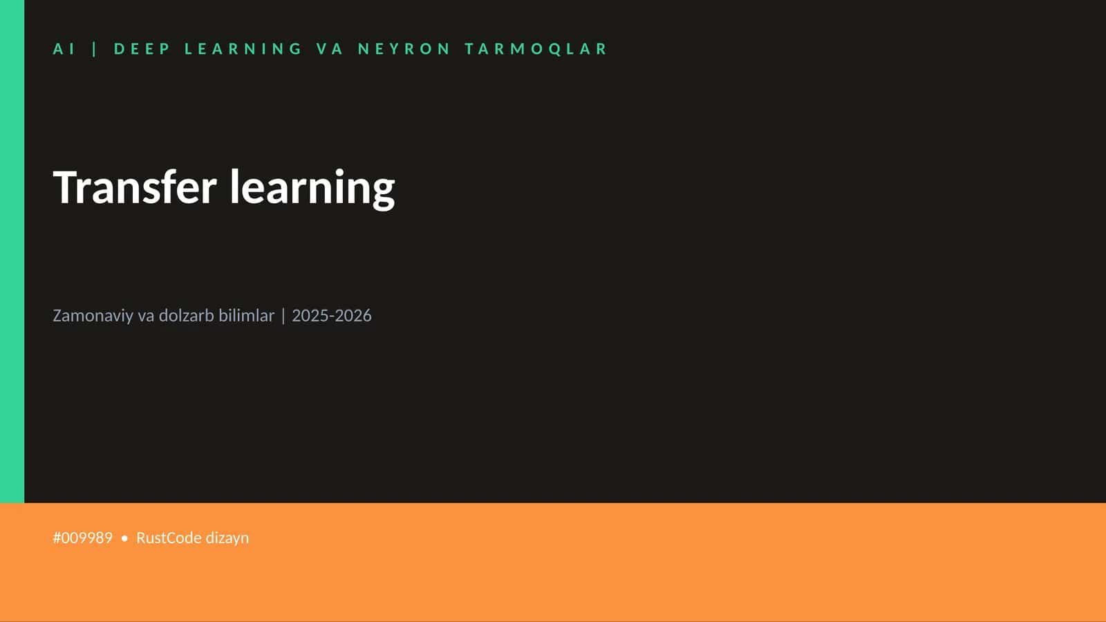 AI | DEEP LEARNING VA NEYRON TARMOQLAR