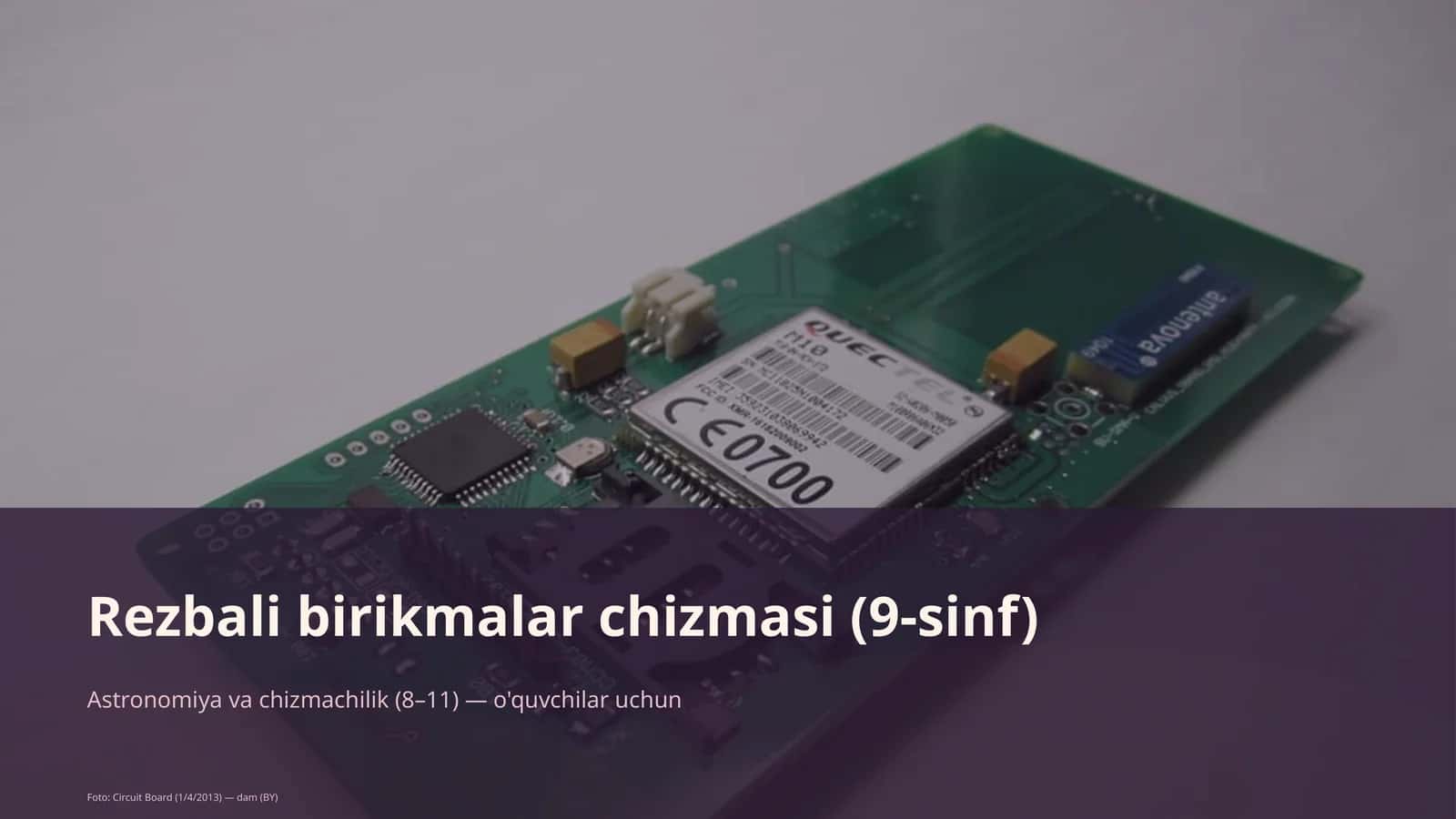 Rezbali birikmalar chizmasi (9-sinf)