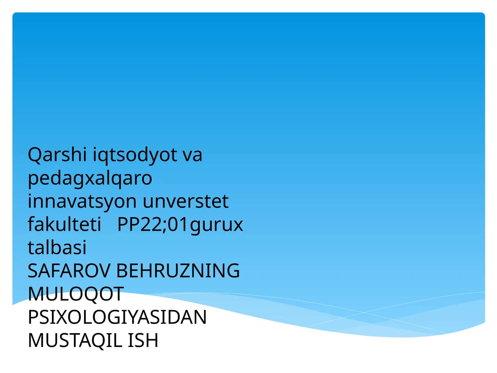 RIVOJLANISH PSIXOLOGIYASINI SHAKILANISHI