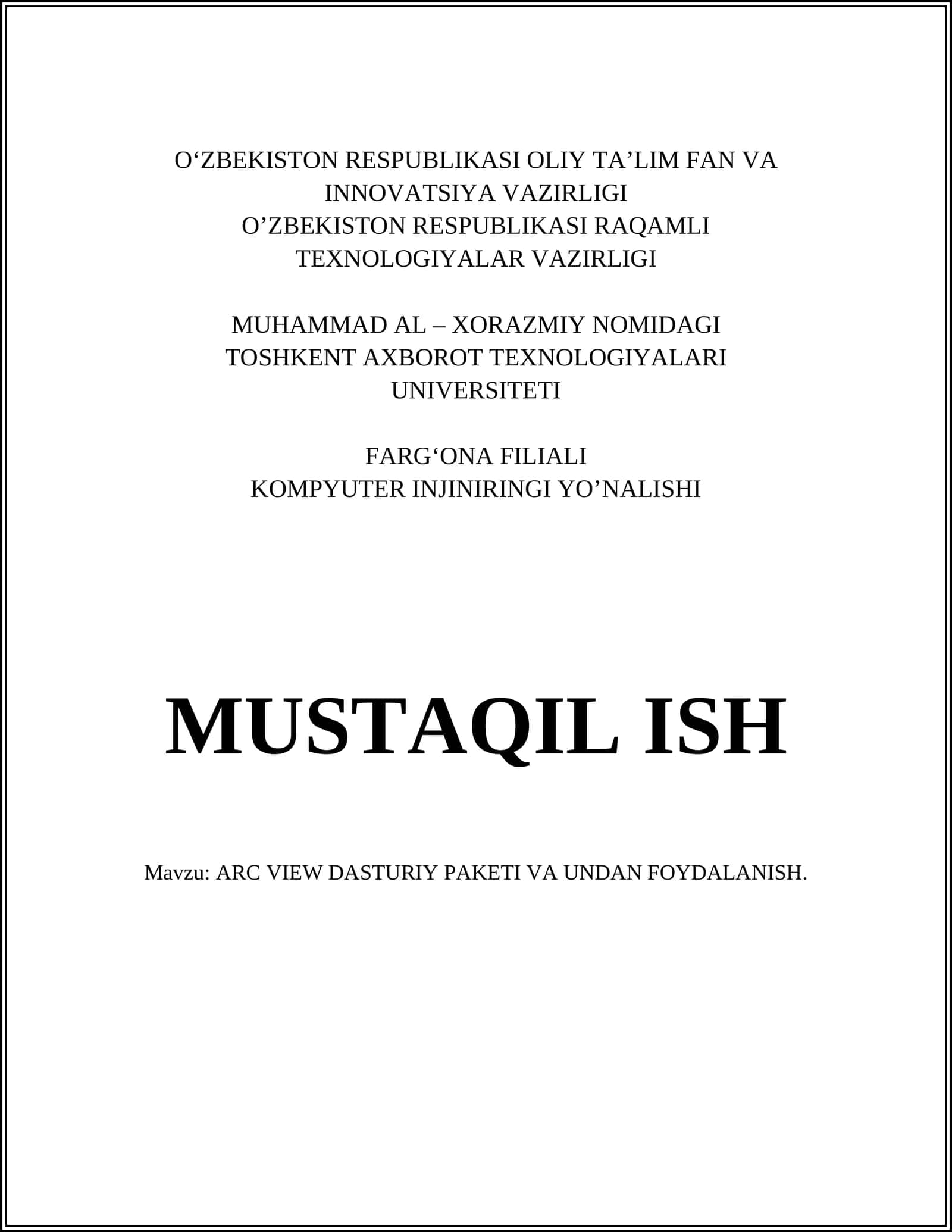 ARC VIEW DASTURIY PAKETI VA UNDAN FOYDALANISH