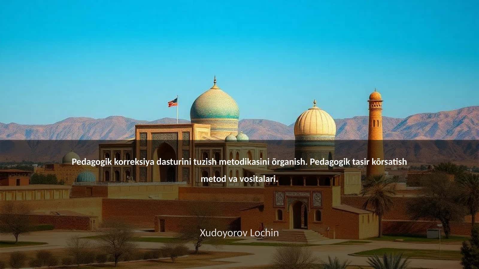 Pedagogik korreksiya dasturini tuzish metodikasi