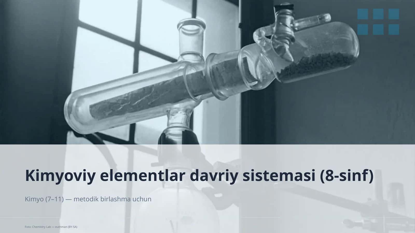 Kimyoviy elementlar davriy sistemasi (8-sinf)