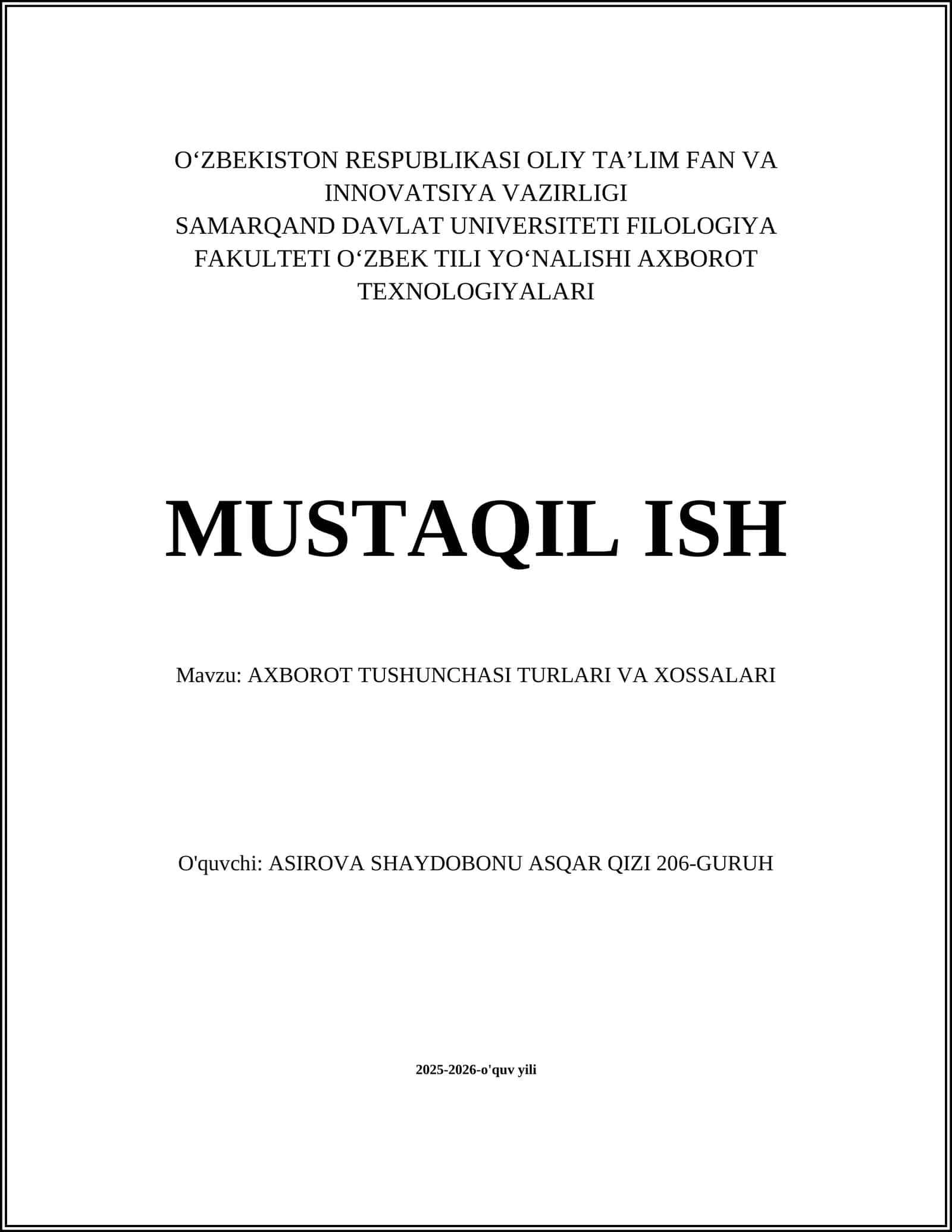 AXBOROT TUSHUNCHASI TURLARI VA XOSSALARI