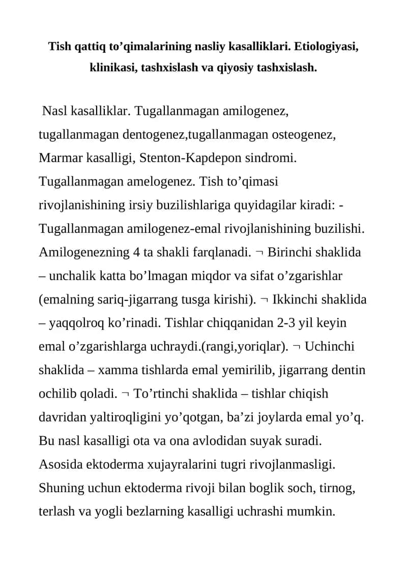 Tish qattiq to’qimalarining nasliy kasalliklari