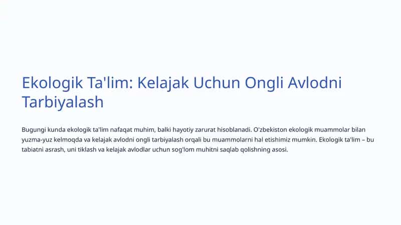 Ekologik Ta'lim: Kelajak Uchun Ongli Avlodni Tarbiyalash