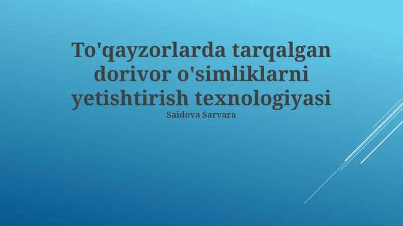 To'qayzorlarda tarqalgan dorivor o'simliklarni yetishtirish texnologiyasi