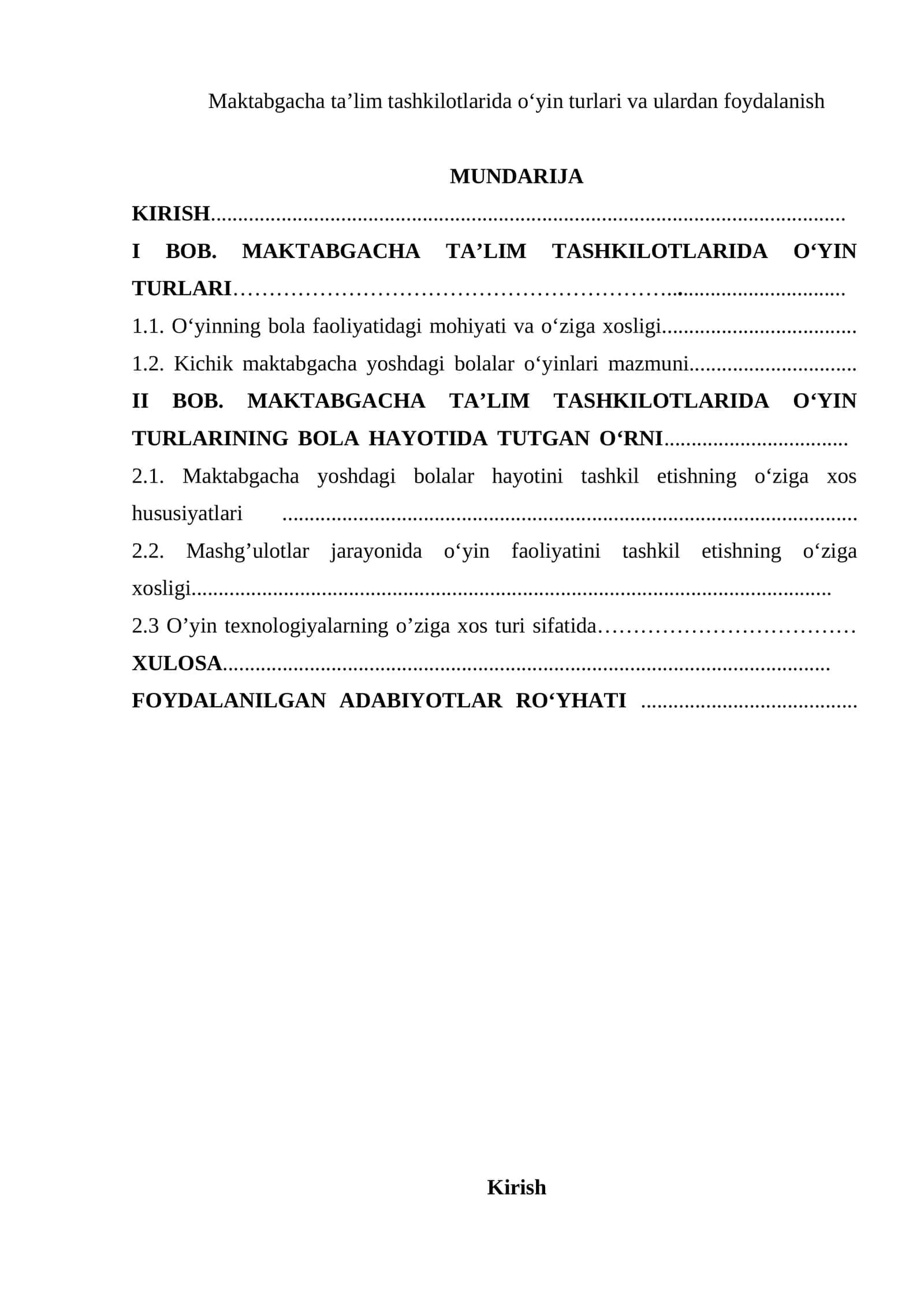 O’yin turlari va ulardan foydalanish