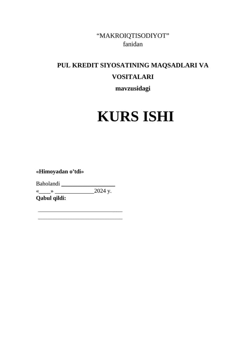 PUL KREDIT SIYOSATINI MAQSADLARI VA VOSI38TALARI