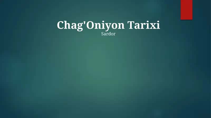 Chag'Oniyon Tarixi