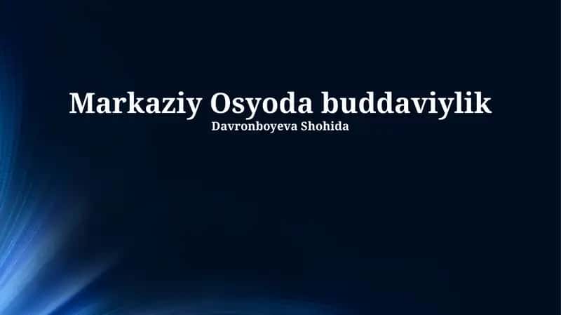 Markaziy Osiyoda Buddizmning Tarqalishi