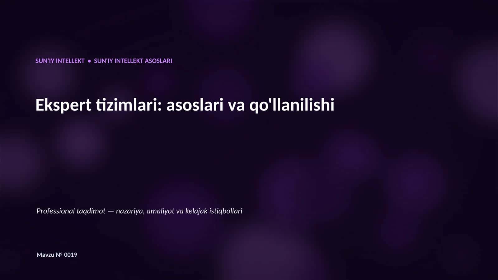 SUN'IY INTELLEKT ASOSLARI