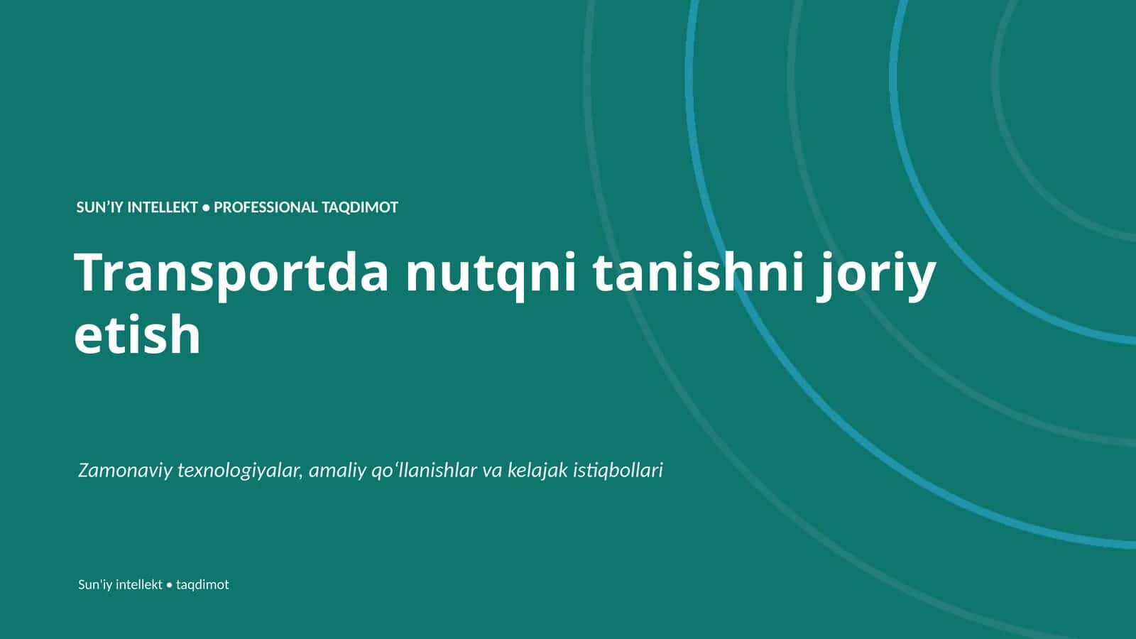 SUNʼIY INTELLEKT • PROFESSIONAL TAQDIMOT