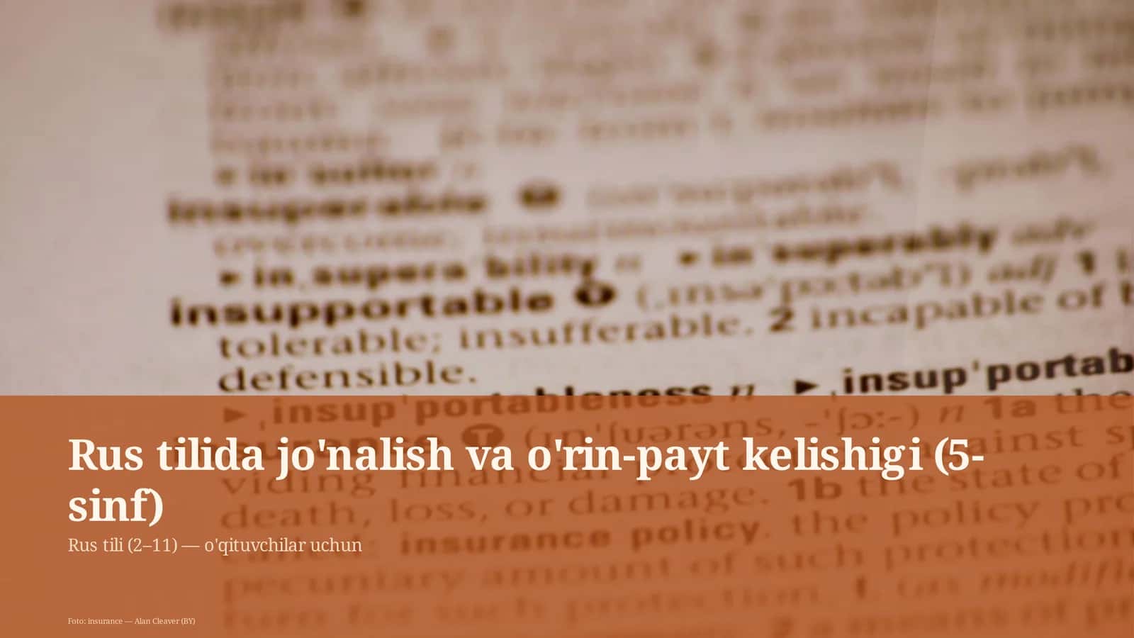 Rus tilida jo'nalish va o'rin-payt kelishigi (5-sinf)