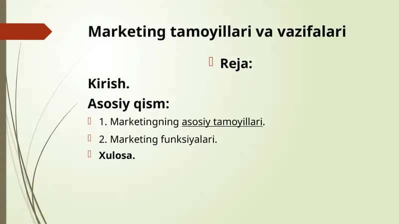 Marketing tamoyillari va vazifalari