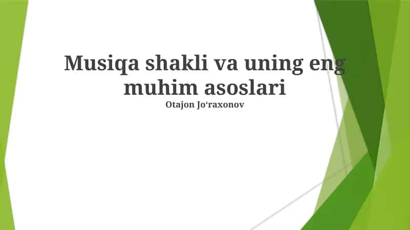 Musiqa shakli va uning eng muhim asoslari