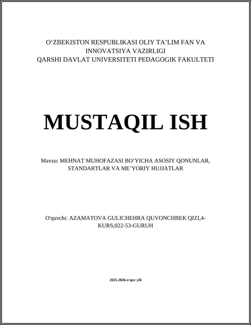 Mehnat muhofazasi bo'yicha asosiy qonunlar, standartlar va meʼyoriy hujjatlar