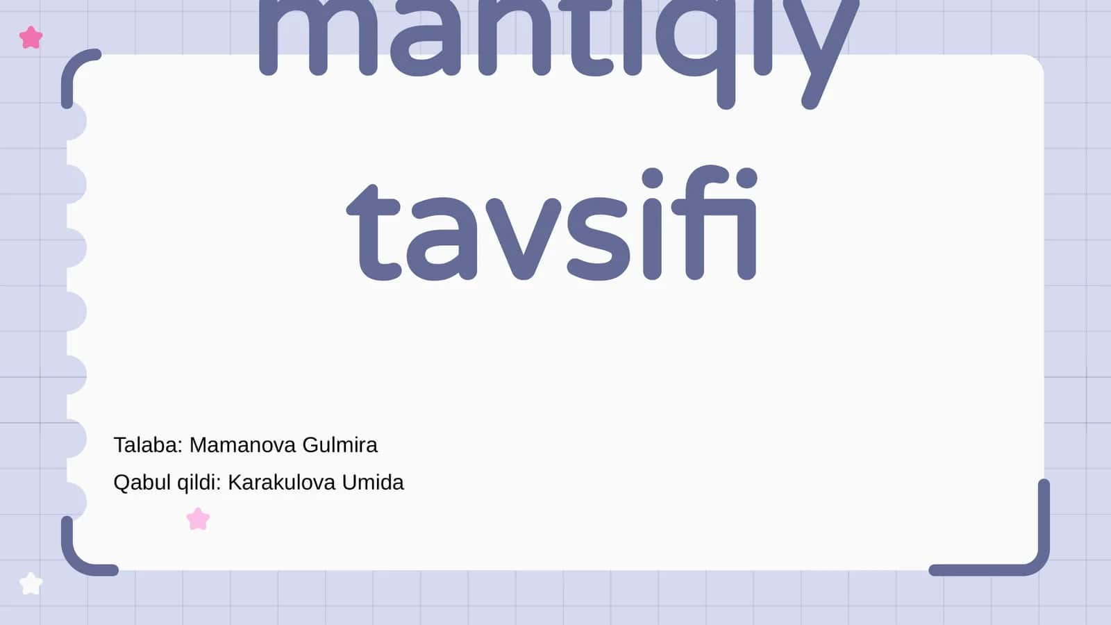 Xulosa chiqarishning mantiqiy tavsifi