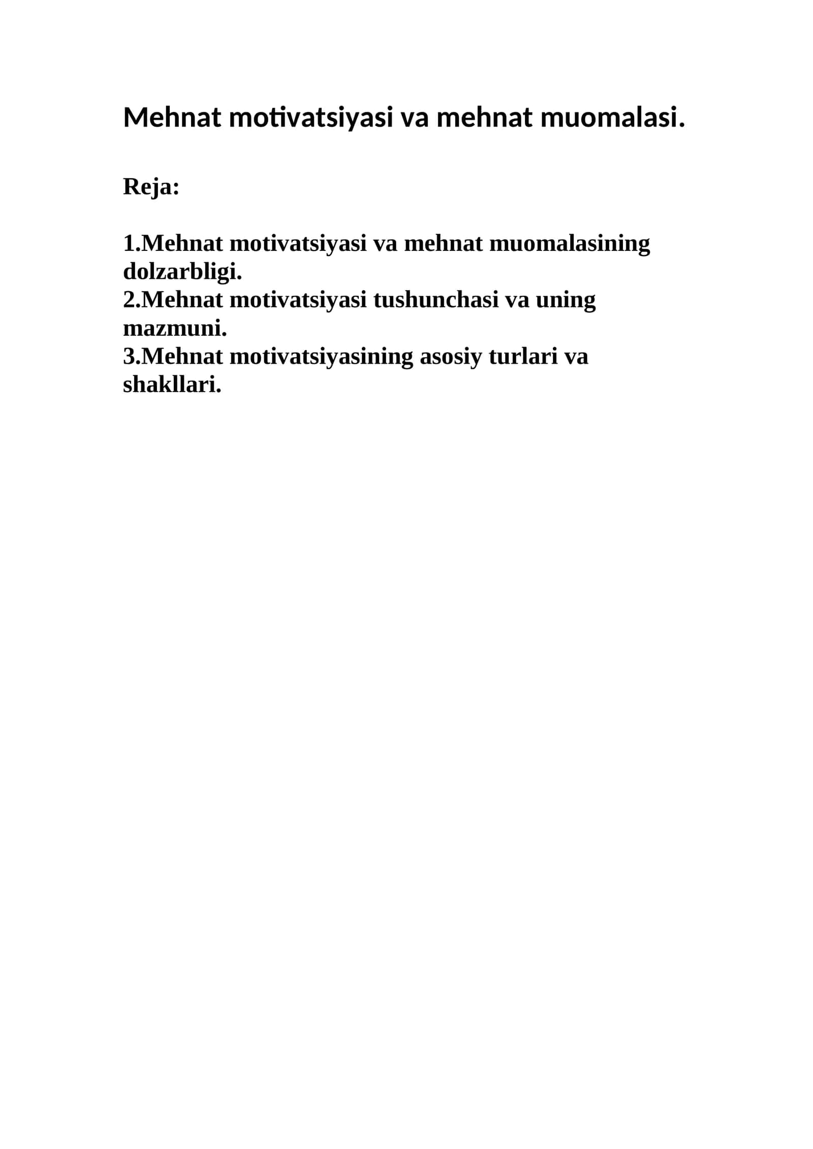 Mehnat motivatsiyasi va mehnat muomalasi