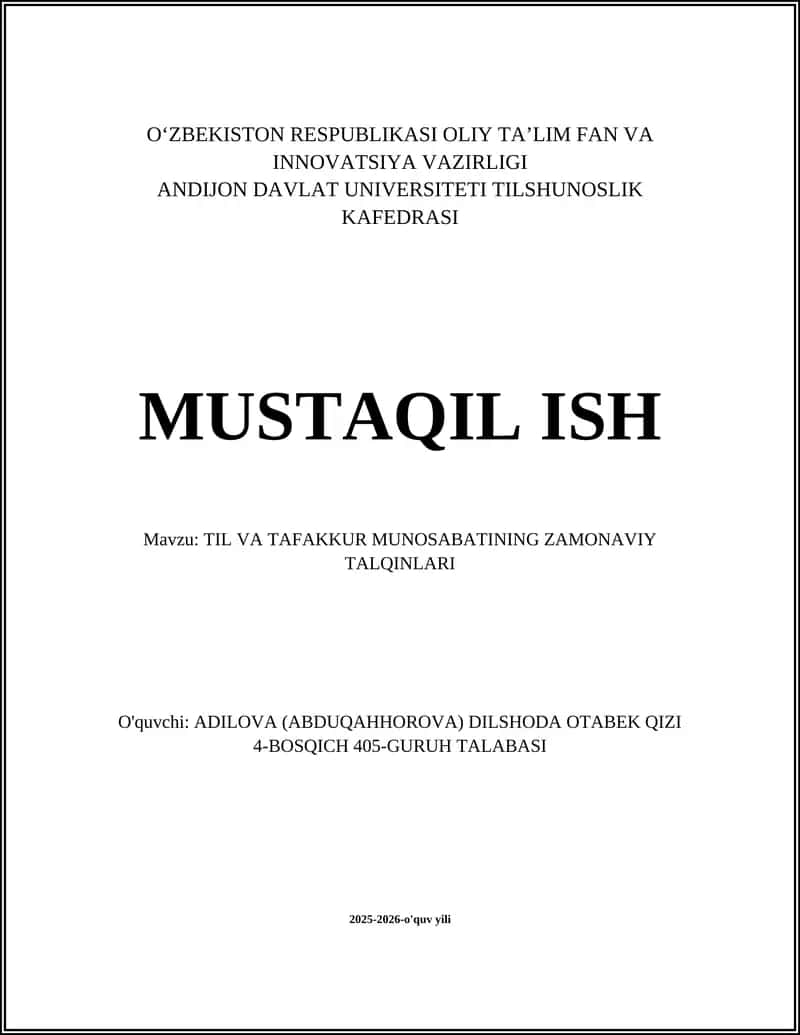 TIL VA TAFAKKUR MUNOSABATINING ZAMONAVIY TALQINLARI