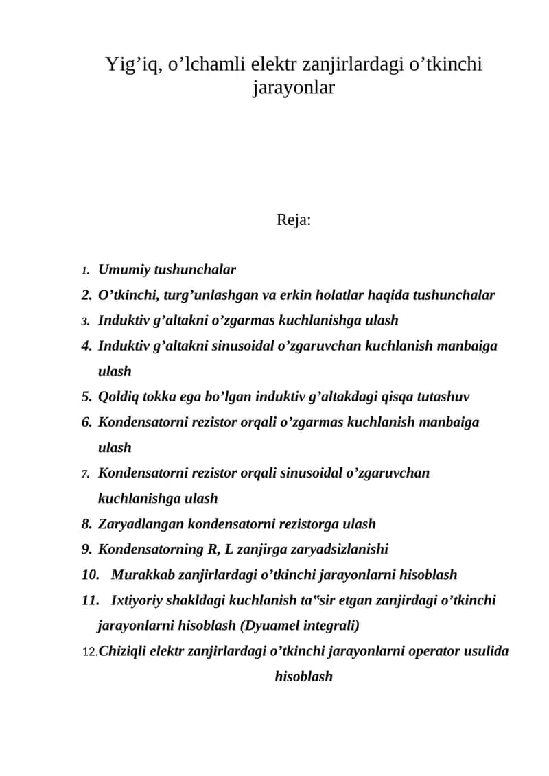 Yig’iq, o’lchamli elektr zanjirlardagi o’tkinchi jarayonlar