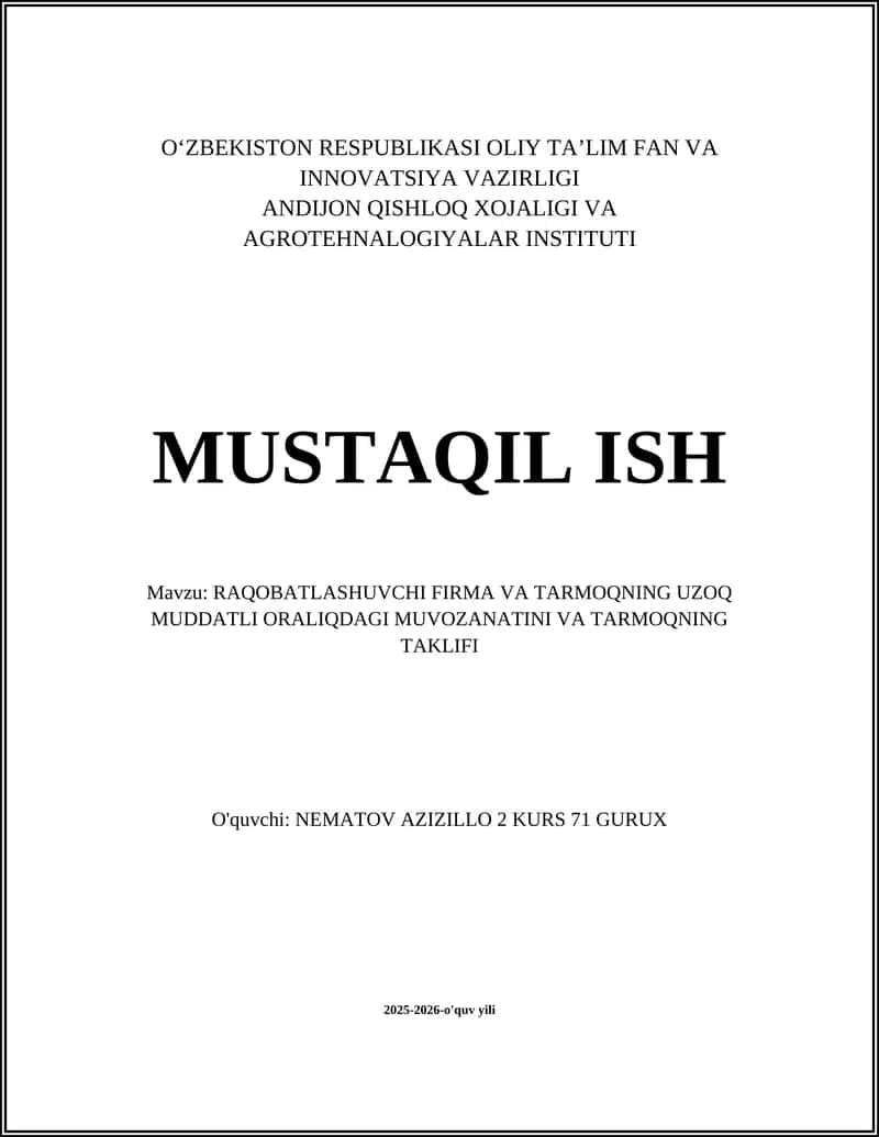 RAQOBATLASHUVCHI FIRMA VA TARMOQNING UZOQ MUDDATLI ORALIQDAGI MUVOZANAT