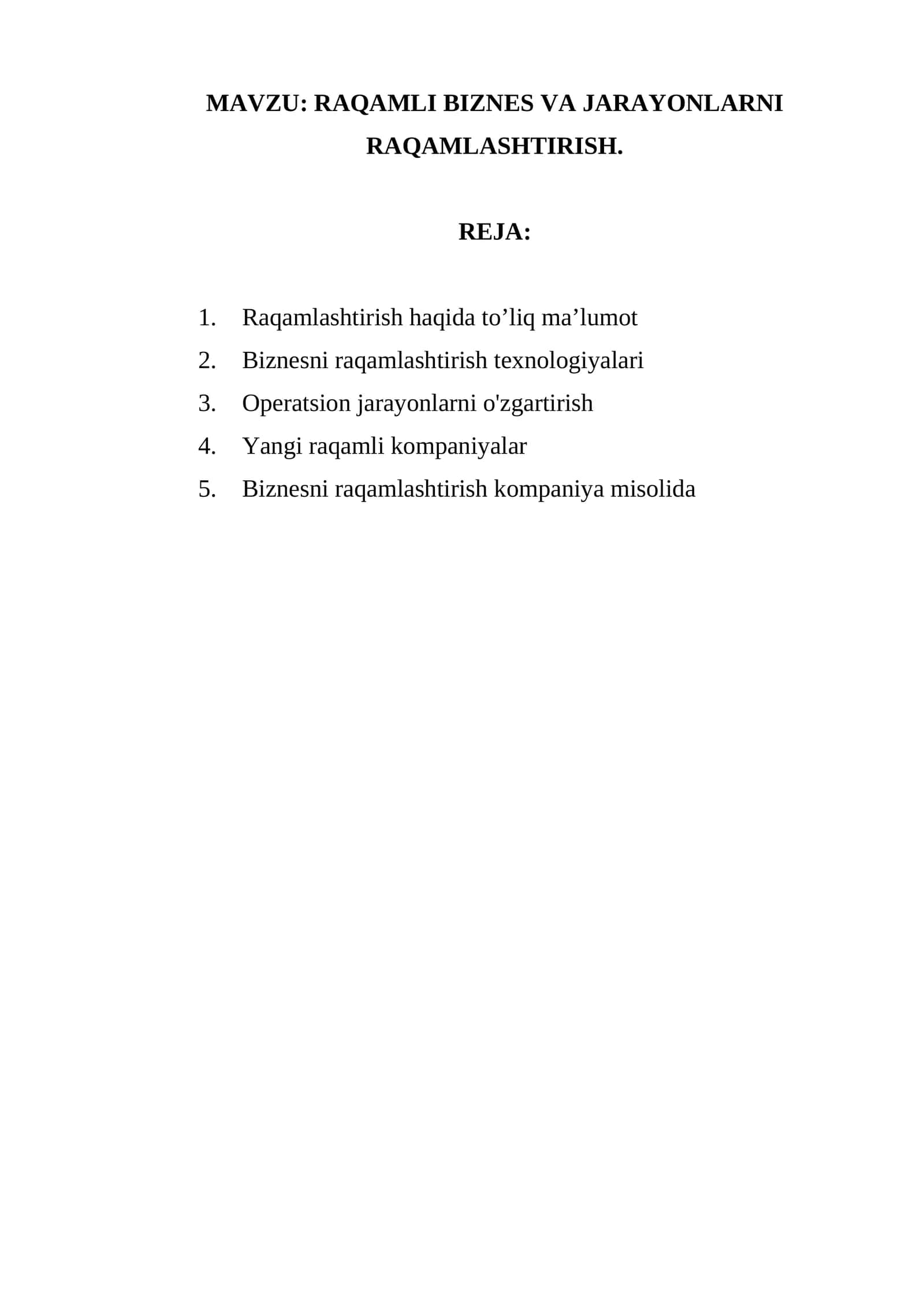 RAQAMLI BIZNES VA JARAYONLARNI RAQAMLASHTIRISH