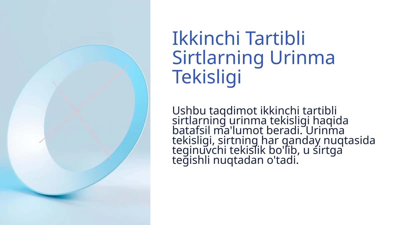 Ikkinchi Tartibli Sirtlarning Urinma Tekisligi