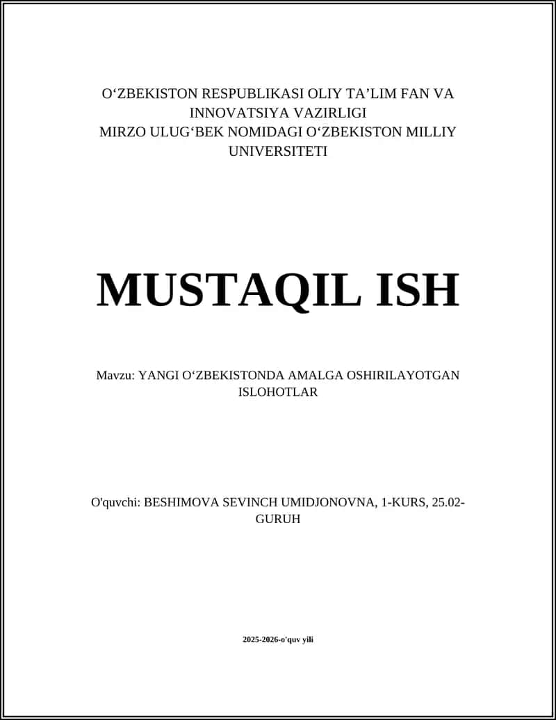 YANGI OʻZBEKISTONDA AMALGA OSHIRILAYOTGAN ISLOHOTLAR