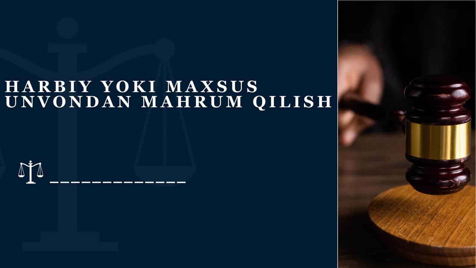 Harbiy yoki maxsus unvondan mahrum qilish