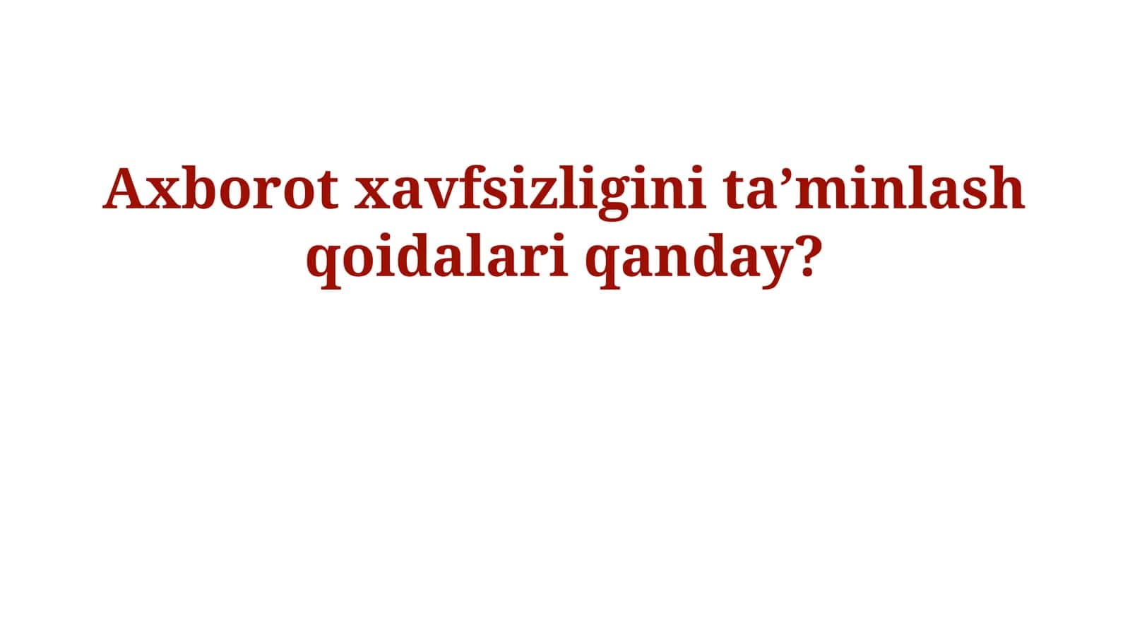 Xavfsizlik Texnologiyalari va Nazorat Choralar