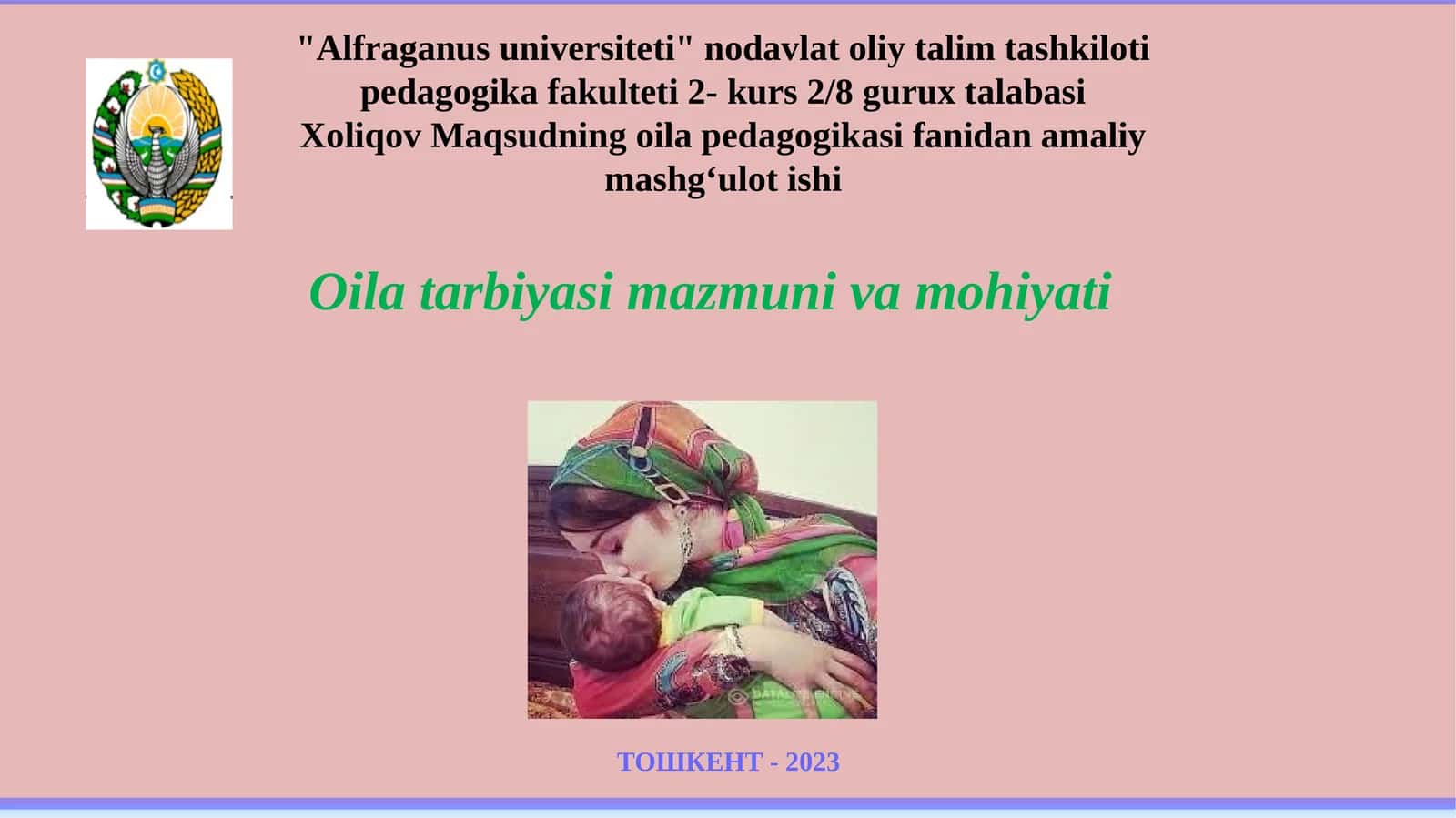 Maqsudning oila pedagogikasi fanidan amaliy mashg‘ulot ishi
