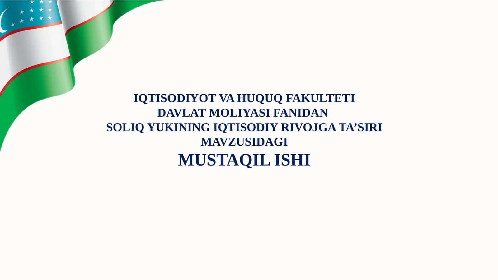 Soliq yukining iqtisodiy rivojga ta’siri