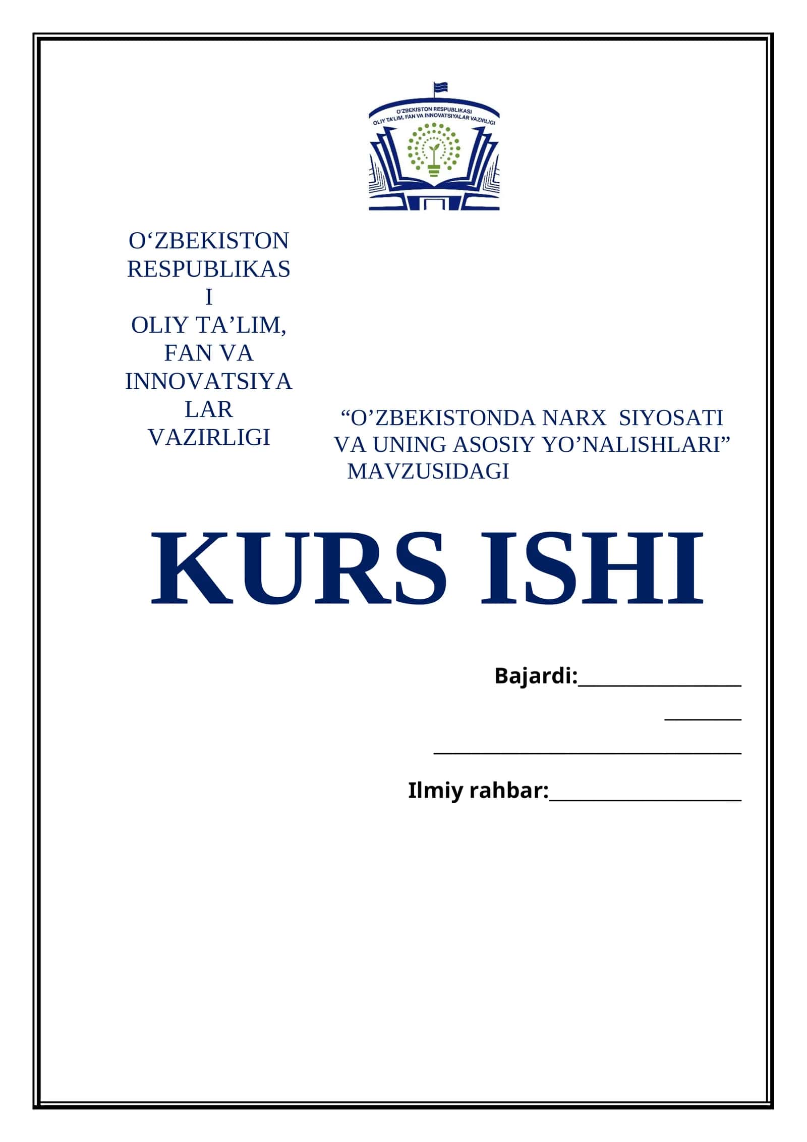 O'ZBEKISTONDA NARX SIYOSATI VA UNING ASOSIY YO’NALISHLARI MAVZUSIDAGI KURS ISHI