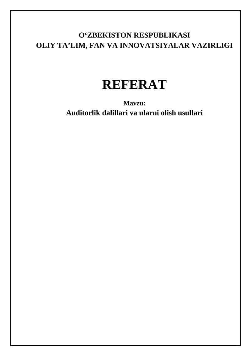 Auditorlik Dalillari va ularni Olish Usullari