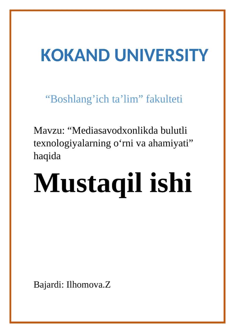 Mediasavodxonlikda bulutli texnologiyalarning o‘rni va ahamiyati