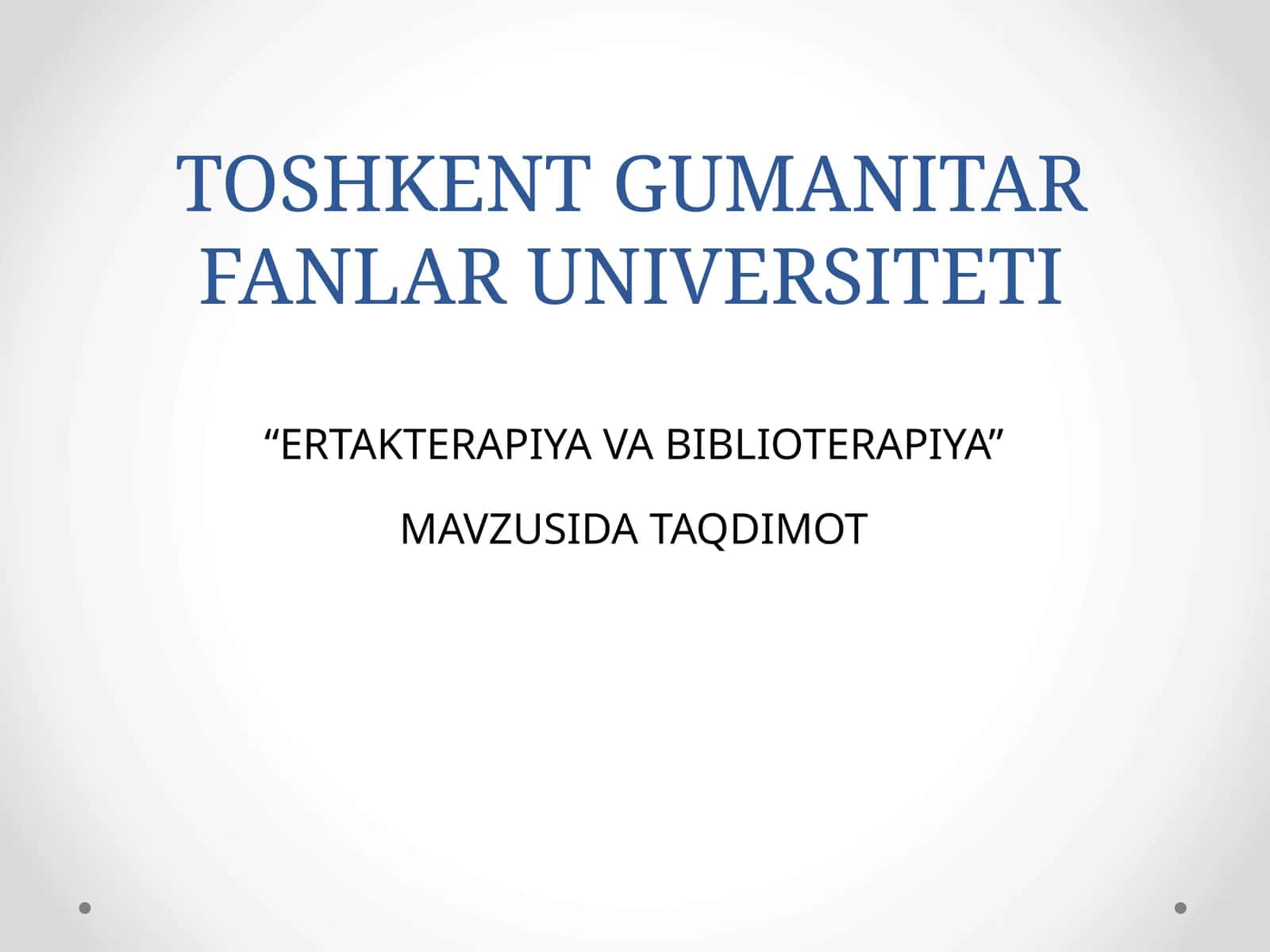 Ertakterapiya va Biblioterapiya