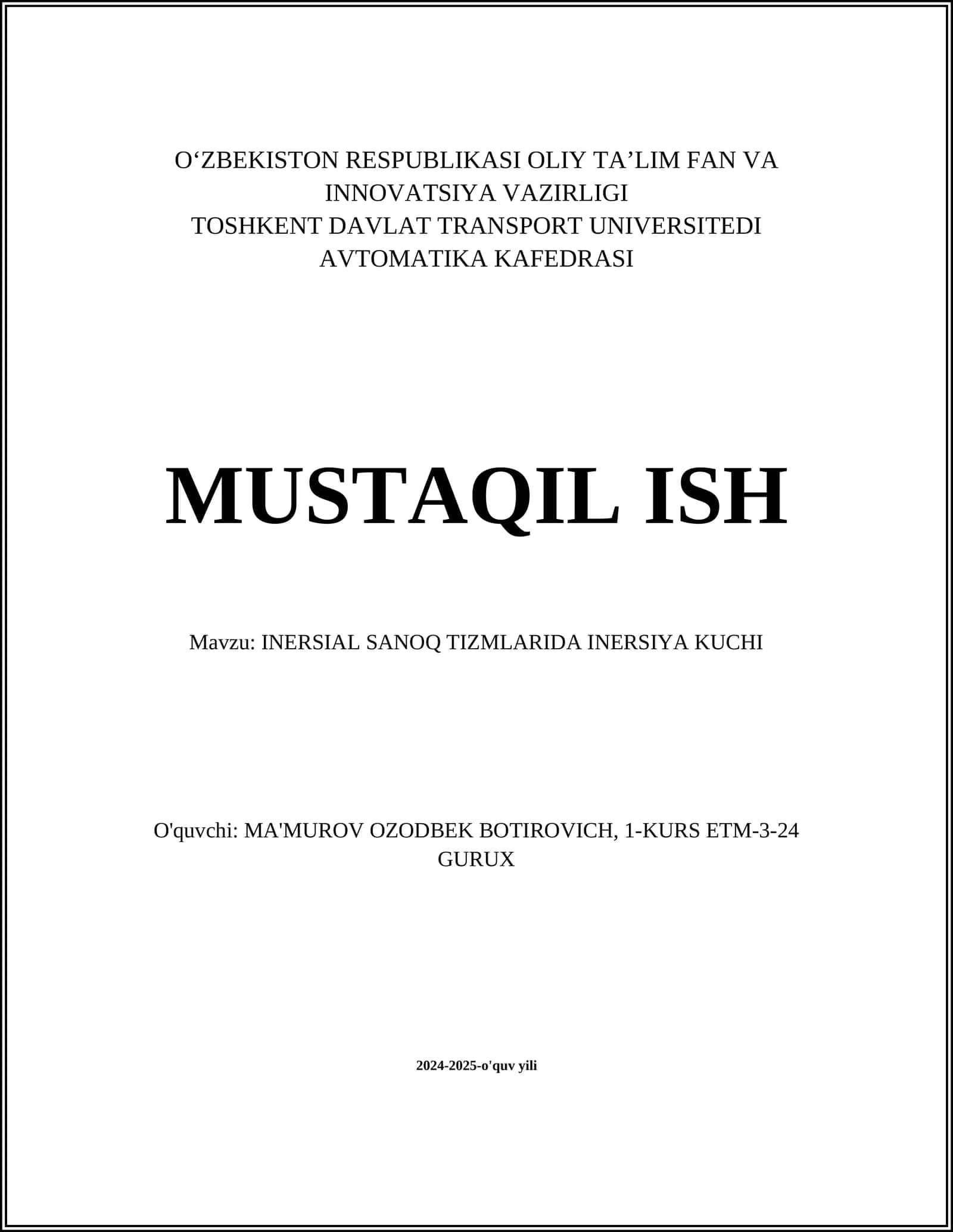 INERSIAL SANOQ TIZMLARIDA INERSIYA KUCHI