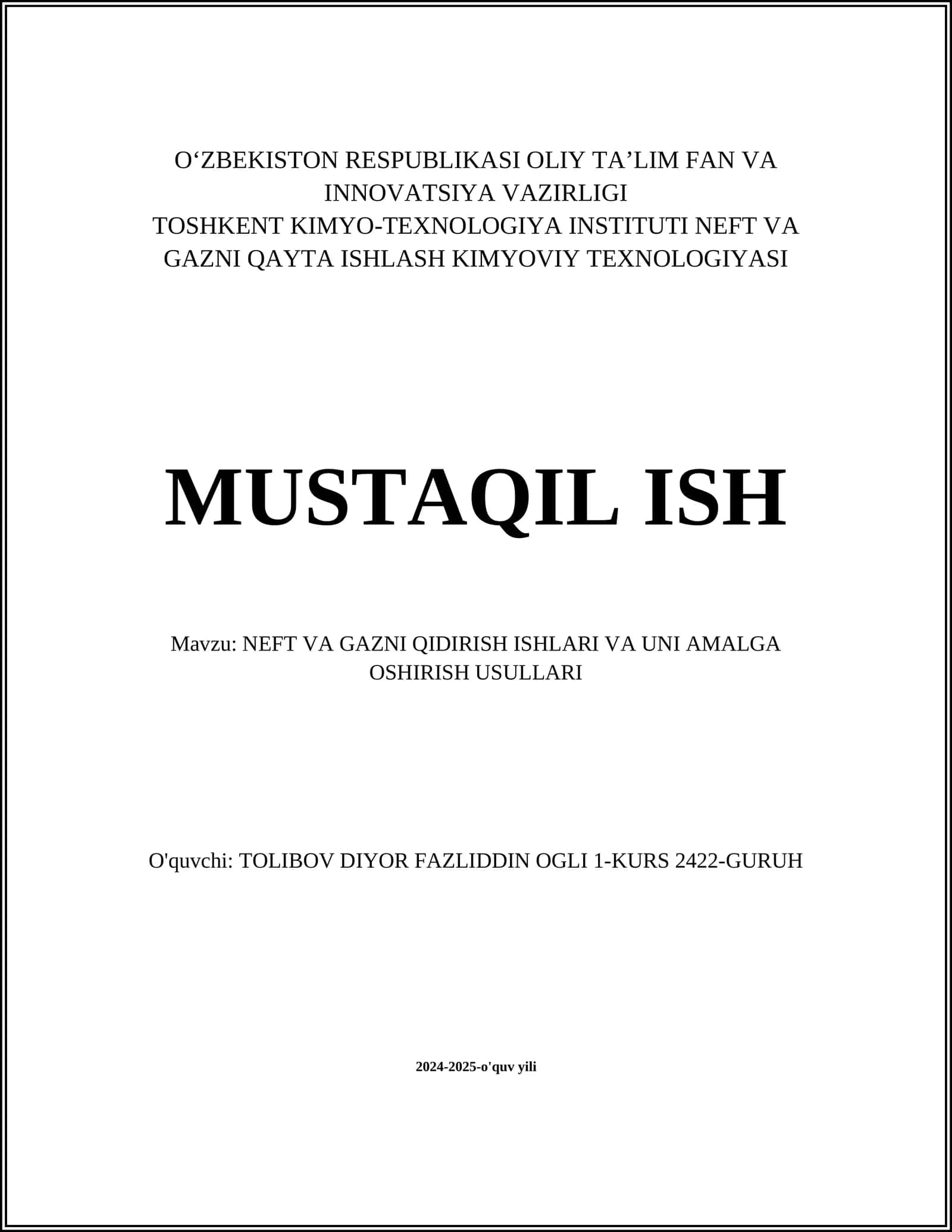 NEFT VA GAZNI QIDIRISH ISHLARI VA UNI AMALGA OSHIRISH USULLARI