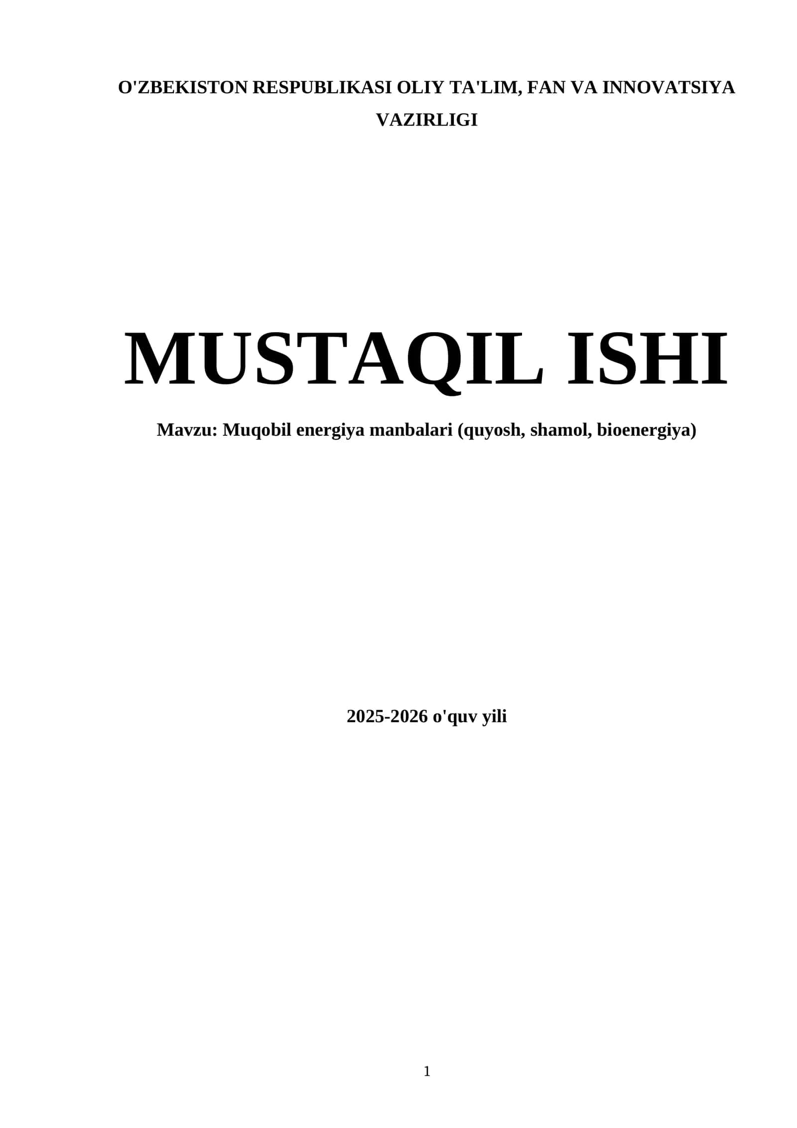 Muqobil energiya manbalari (quyosh, shamol, bioenergiya)