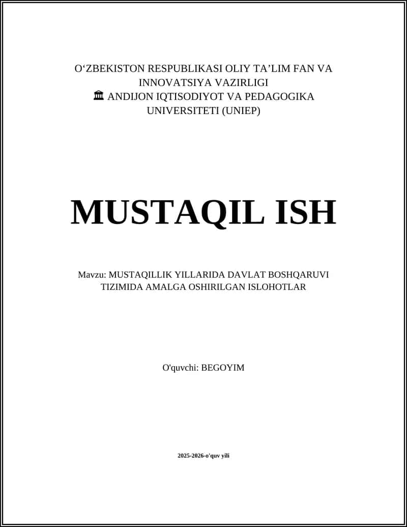 MUSTAQILLIK YILLARIDA DAVLAT BOSHQARUVI TIZIMIDA AMALGA OSHIRILGAN ISLOHOTLAR